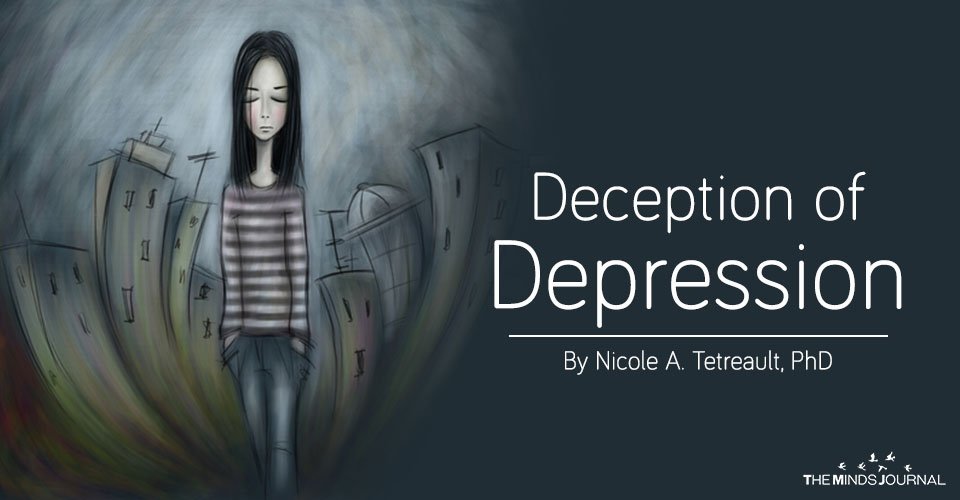 Deception of depression