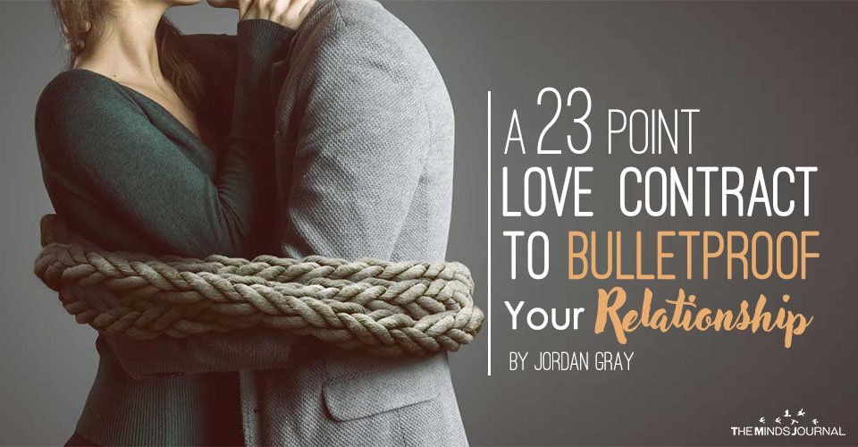A 23 Point Love Contract To Bulletproof Your Relationship