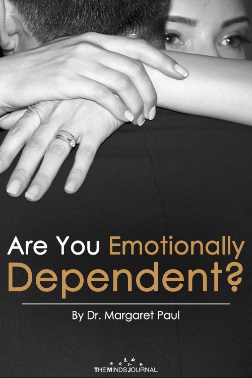 Are You Emotionally Dependent