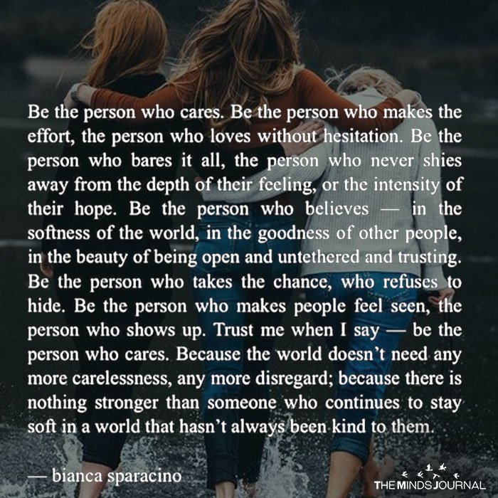 Be The Person Who Cares