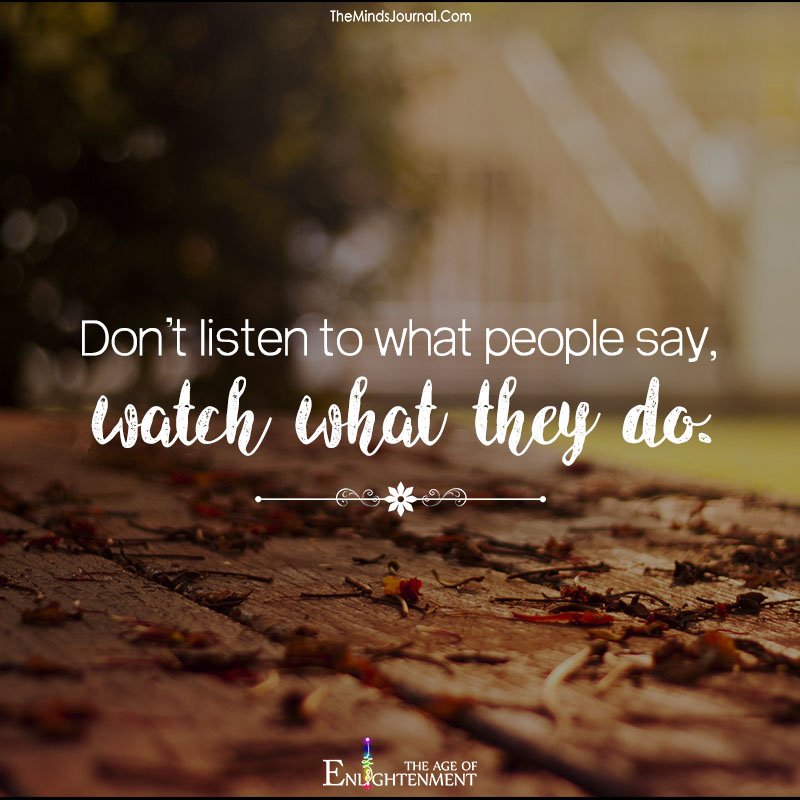 Don't Listen To What People Say