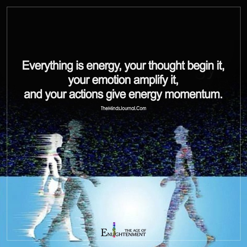 Everything Is Energy