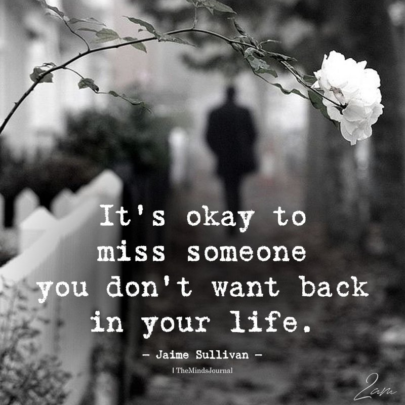 It's Okay To Miss Someone