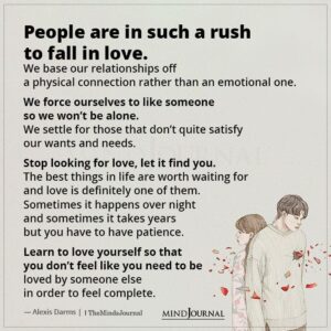 People Are In Such A Rush To Fall In Love - Alexis Darms Quotes