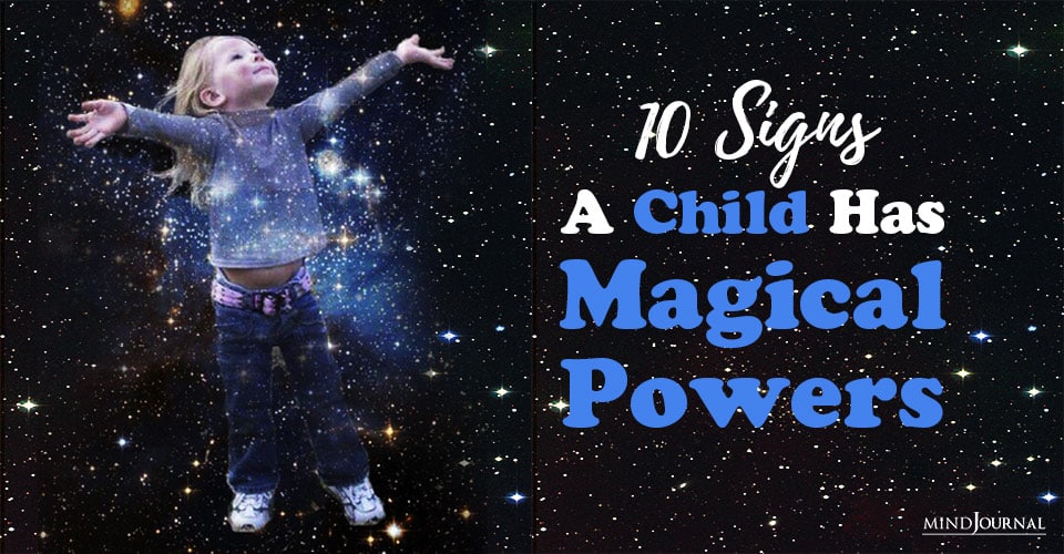 Signs Child Magical Powers