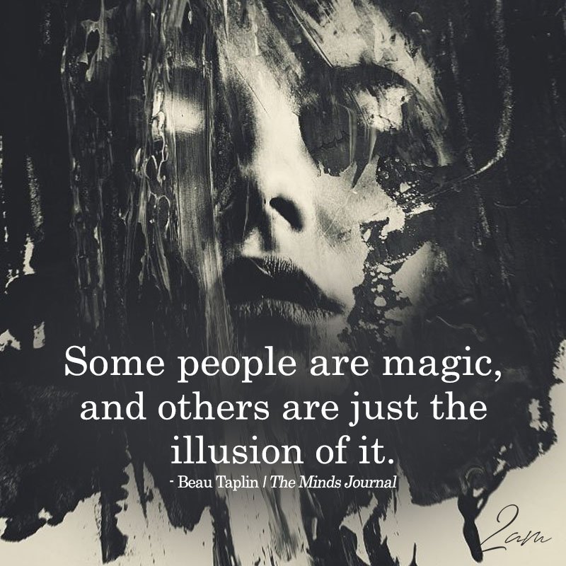 Some People Are Magic