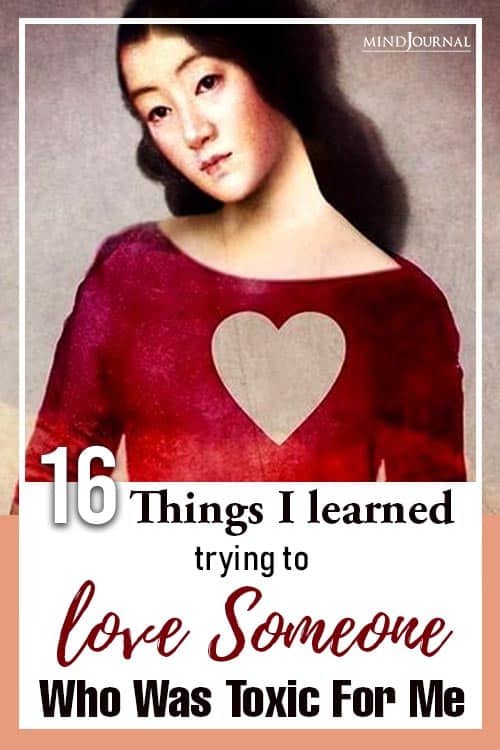 Things Learned Love Someone Toxic For Me pin