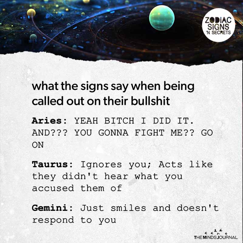 What The Signs Say When Being Called Out On Their Bullshit