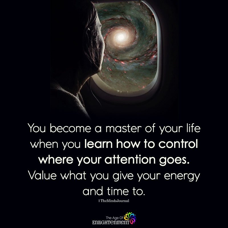 You Become A Master Of Your Life