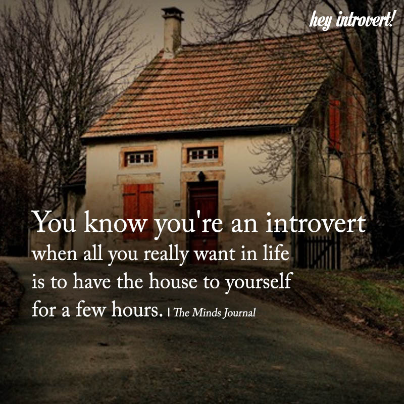 You Know You're An Introvert