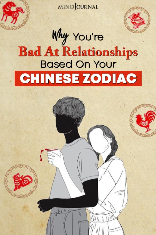 chinese zodiac signs bad at relationships pinop
