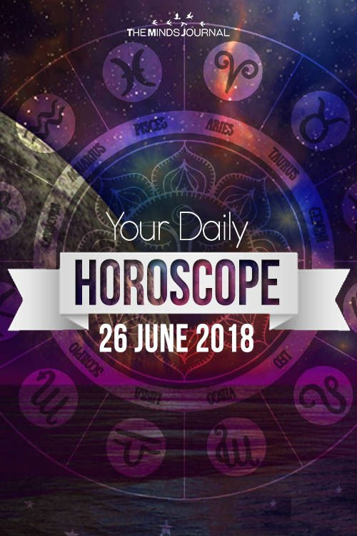 Daily Predictions for Tuesday, 26 June 2018