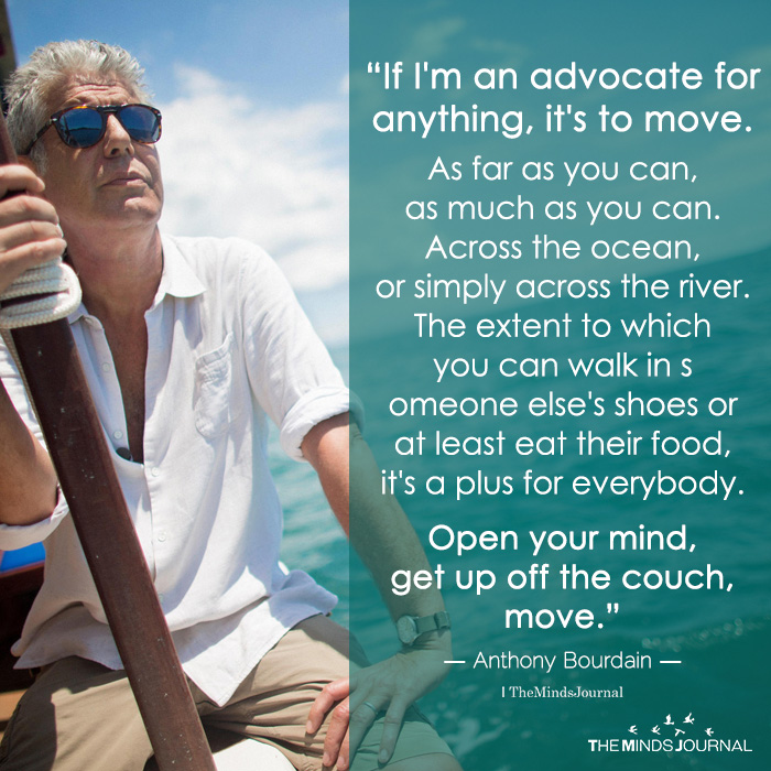 Remembering Anthony Bourdain - Some of His Wisest Words