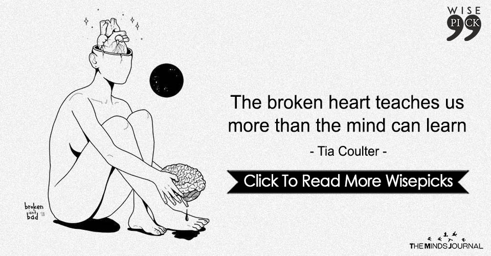 The broken heart teaches us