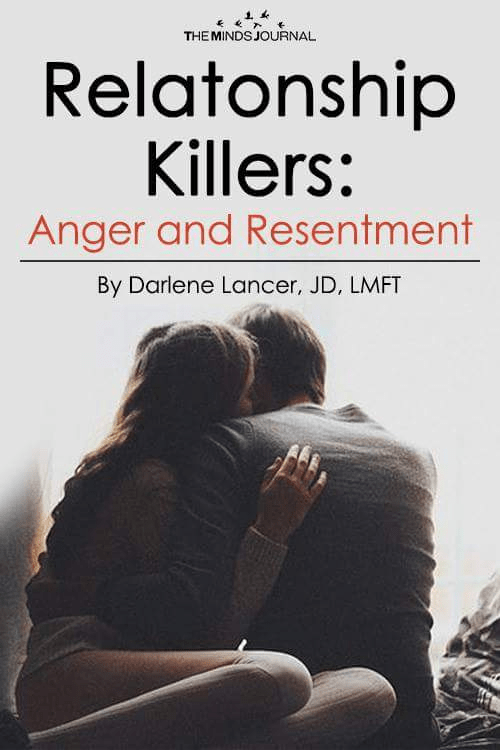 Relationship Killers: Anger and Resentment