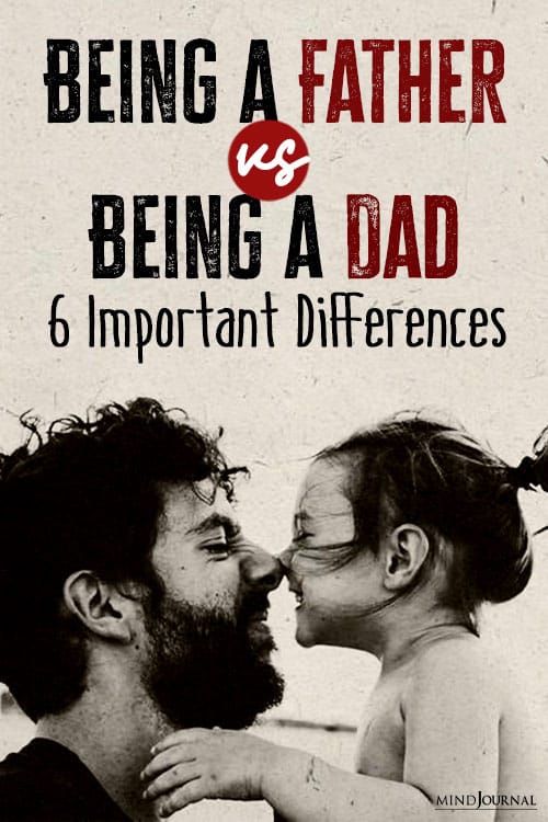 Being a Father Versus Being a Dad pin