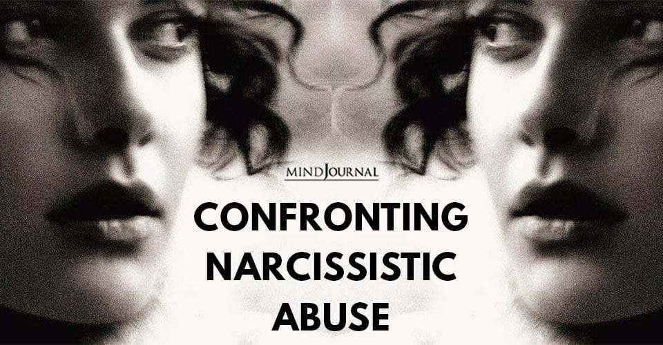 Confronting Narcissistic Abuse