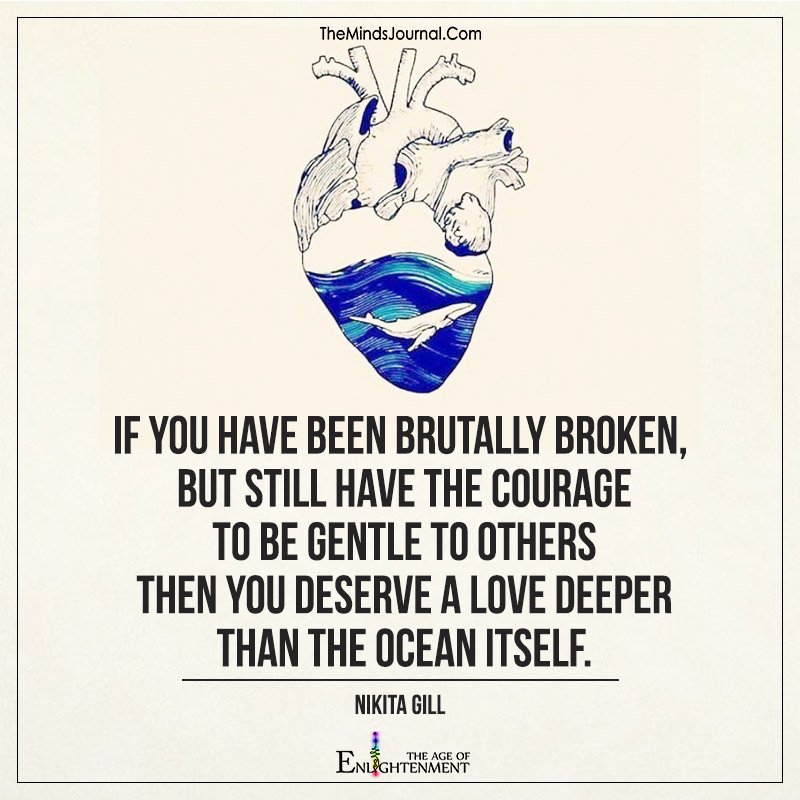If You Have Been Brutally Broken
