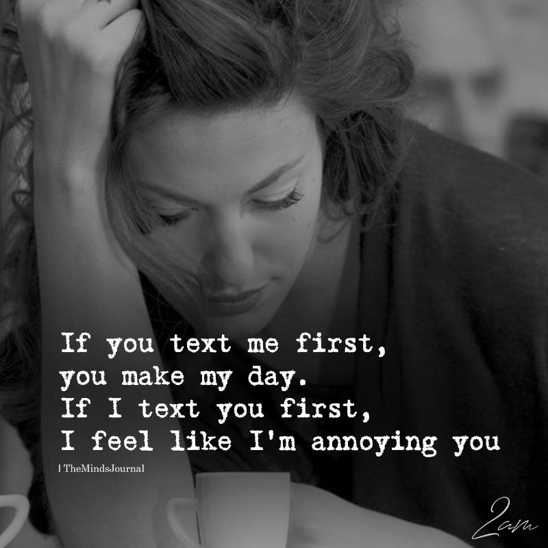 If You Text Me First, You Make My Day