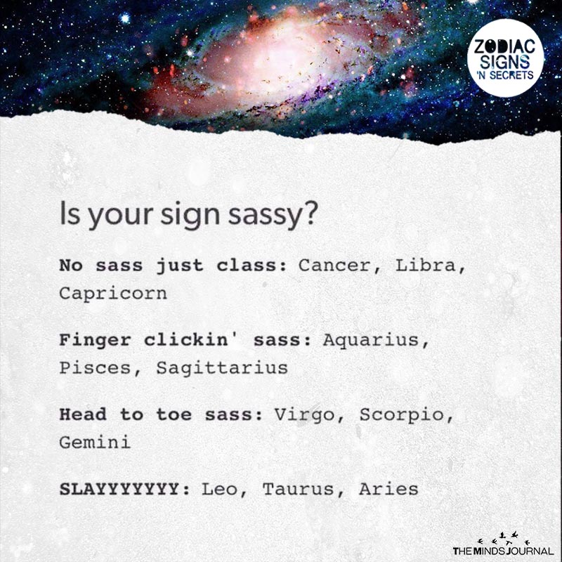 Is Your Sign Sassy