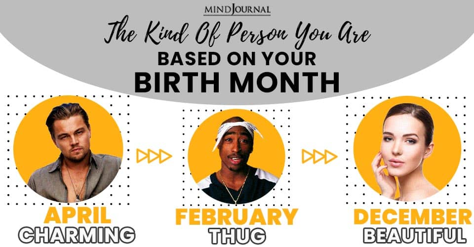 Kind Person You Based Birth Month