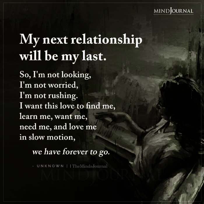 My Next Relationship Will Be My Last