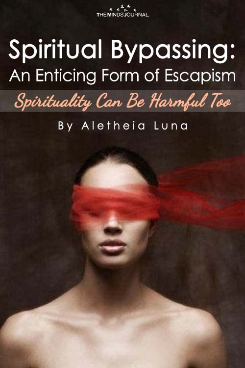 Spiritual Bypassing An Enticing Form of Escapism 