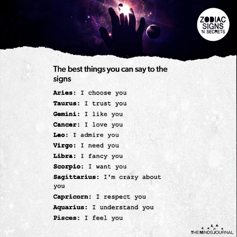 The Best Things You Can Say To The Signs