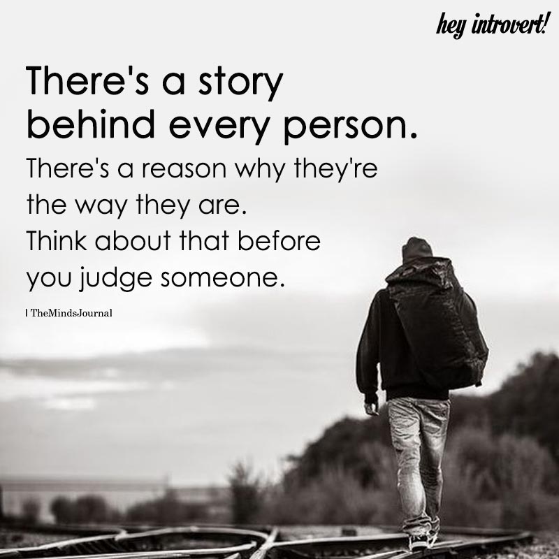 There’s A Story Behind Every Person