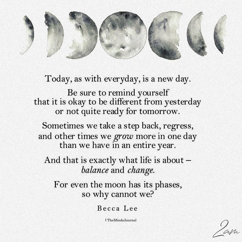 Today, As With Everyday, Is A New Day
