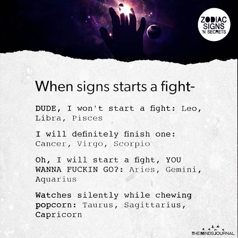 When Signs Starts A Fight