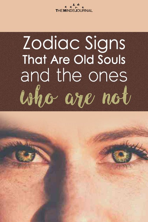 Zodiac Signs That Are Old Souls And The Ones Who Are Not