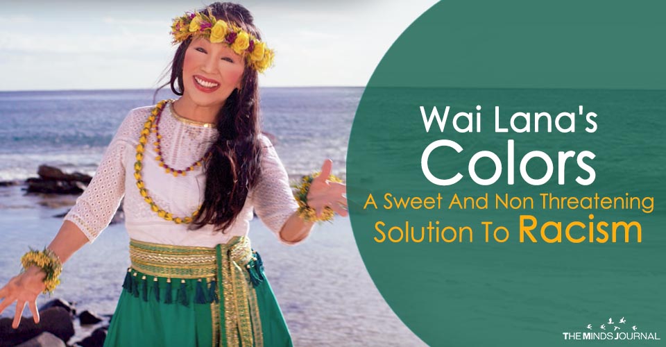 Wai Lana’s Colors- A Sweet and Non-Threatening Solution to Racism
