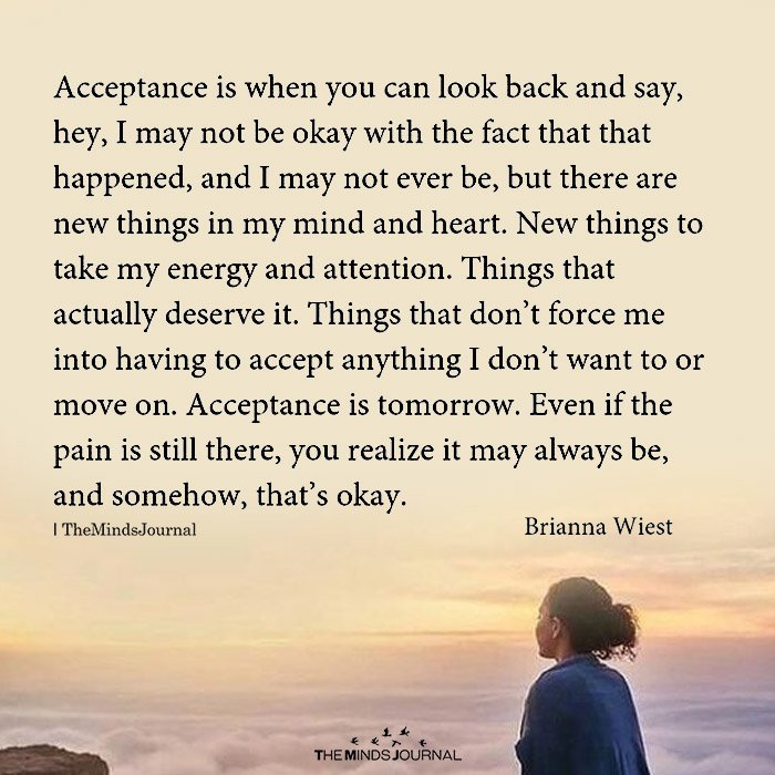 Acceptance Is When You Can Look Back
