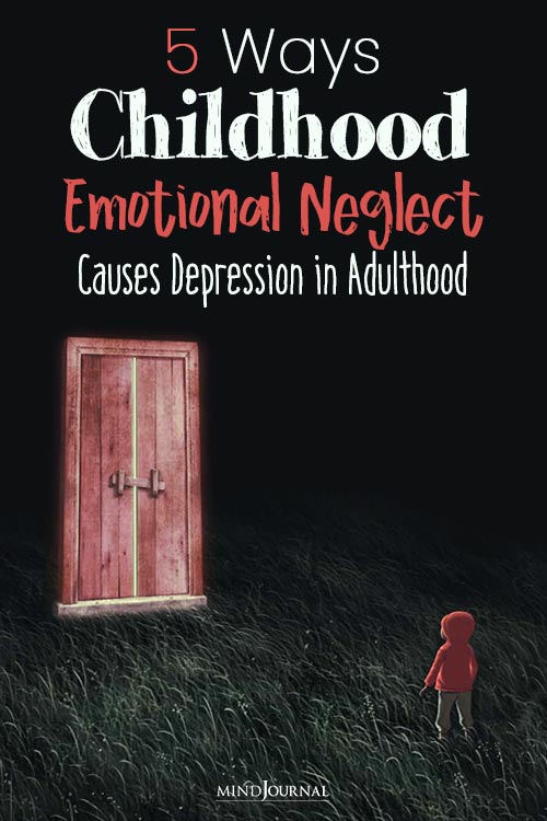 Childhood Emotional Neglect Depression in Adulthood