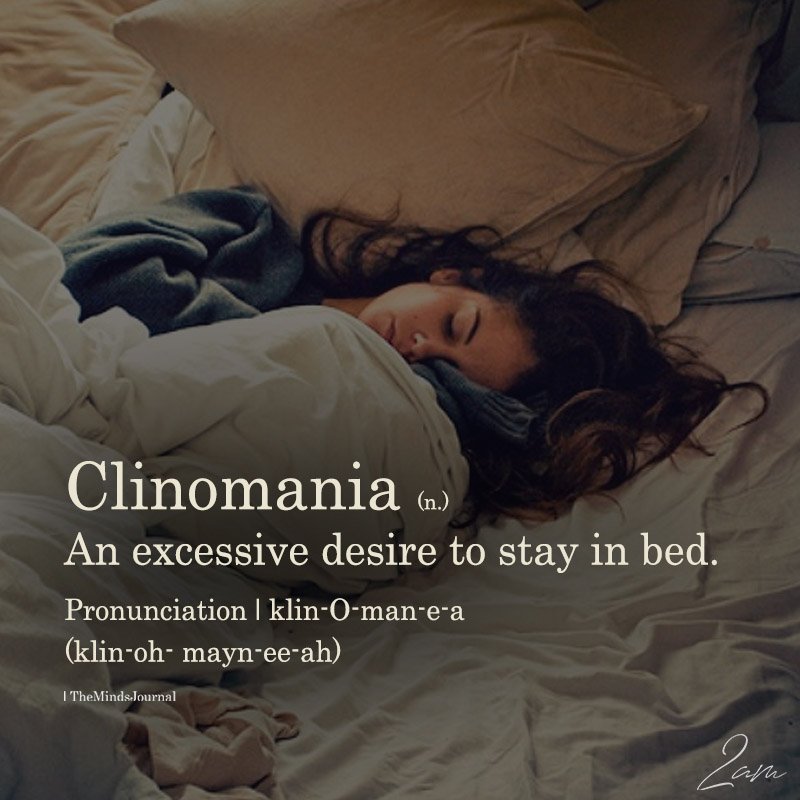 Clinomania