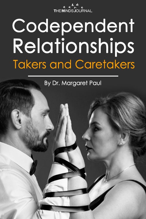 Codependent Relationships Takers and Caretakers