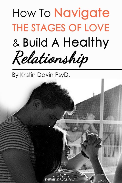 How To Navigate The Stages of Love and Build A Healthy Relationship