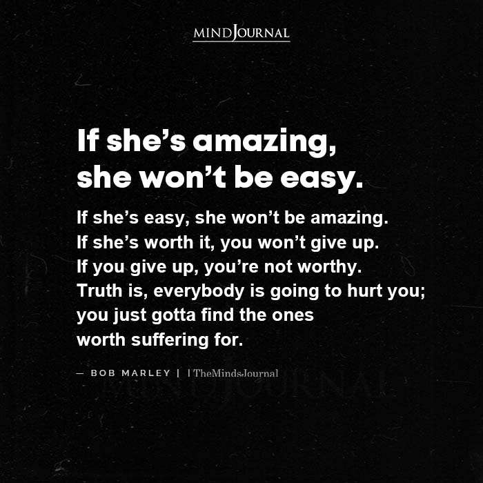 If Shes Amazing She Wont Be Easy