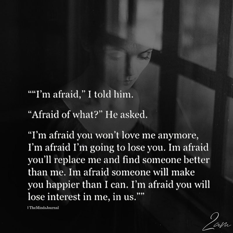 i am afraid