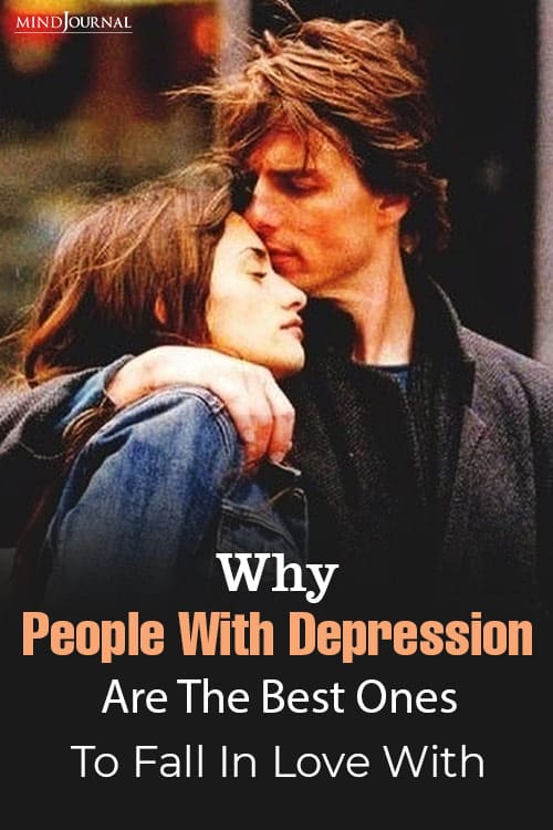 People Depression Best Ones Fall In Love pin