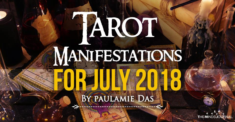 Tarot Manifestation Reading For July 2018