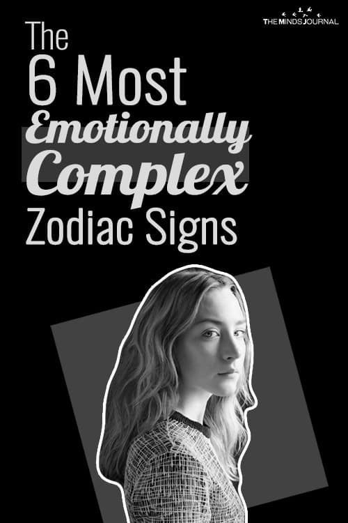 The 6 Most Emotionally Complex Zodiac Signs