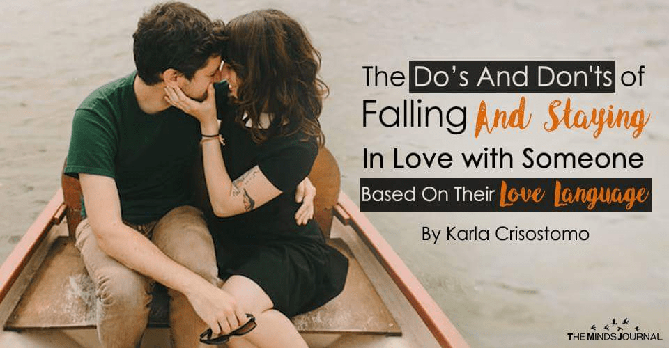The Do’s and Don'ts of Falling and Staying In Love Based on Someone's Love Language