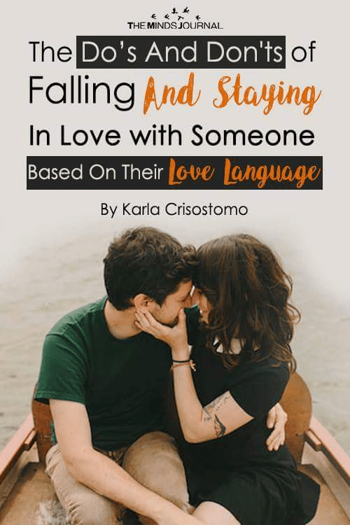 The Do’s and Don'ts of Falling and Staying In Love Based on Someone's Love Language