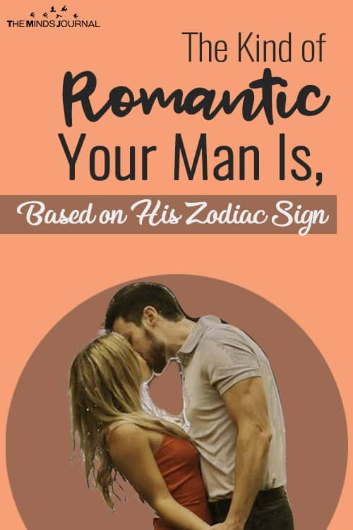 Know Your Man: The Kind Of Romantic He Is According To His Zodiac