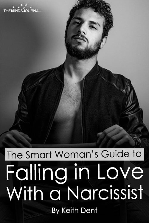 The Smart Woman’s Guide to Falling in Love With a Narcissist