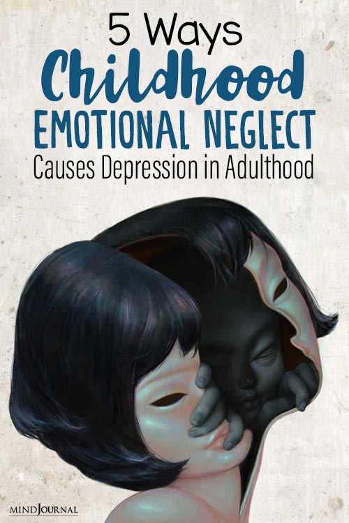Ways Childhood Emotional Neglect Depression in Adulthood pin