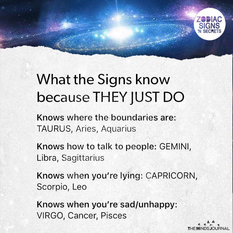 What The Signs Know Because They Just Do