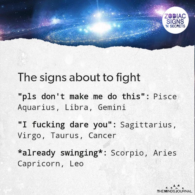 the signs about to fight